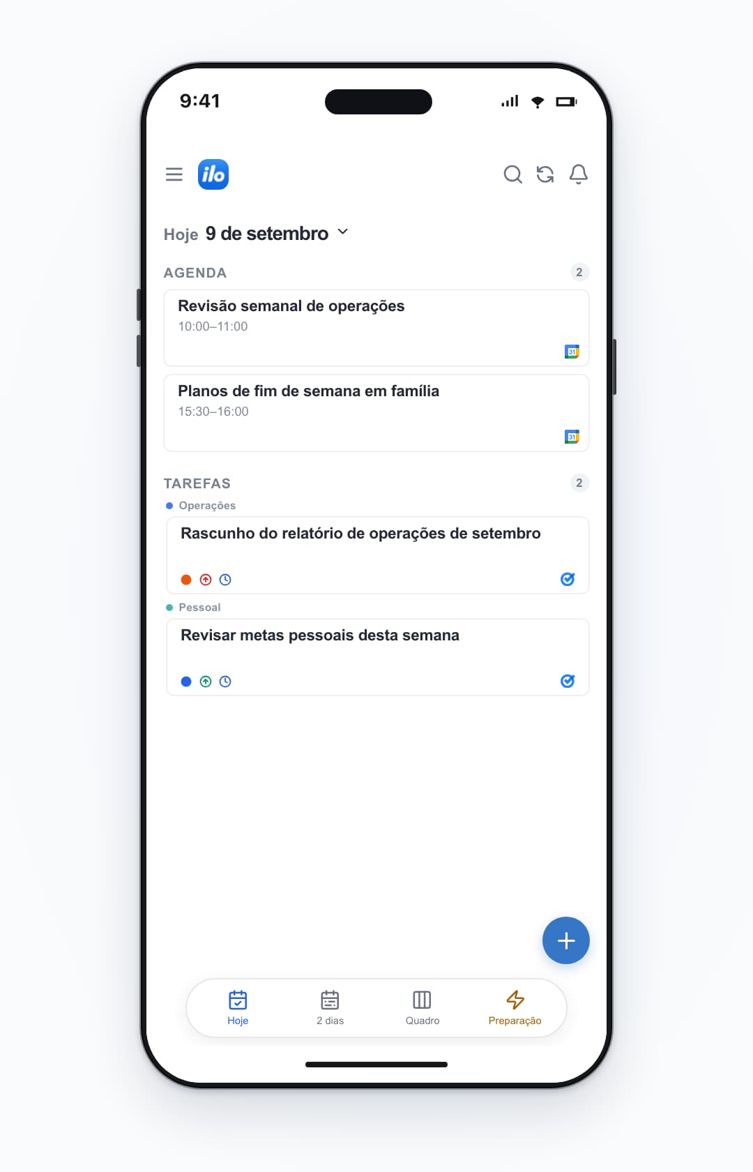 ilo mobile: work and personal accounts together — Revisão semanal de operações, Planos de fim de semana em família, Rascunho do relatório de operações de setembro, Revisar metas pessoais desta semana.