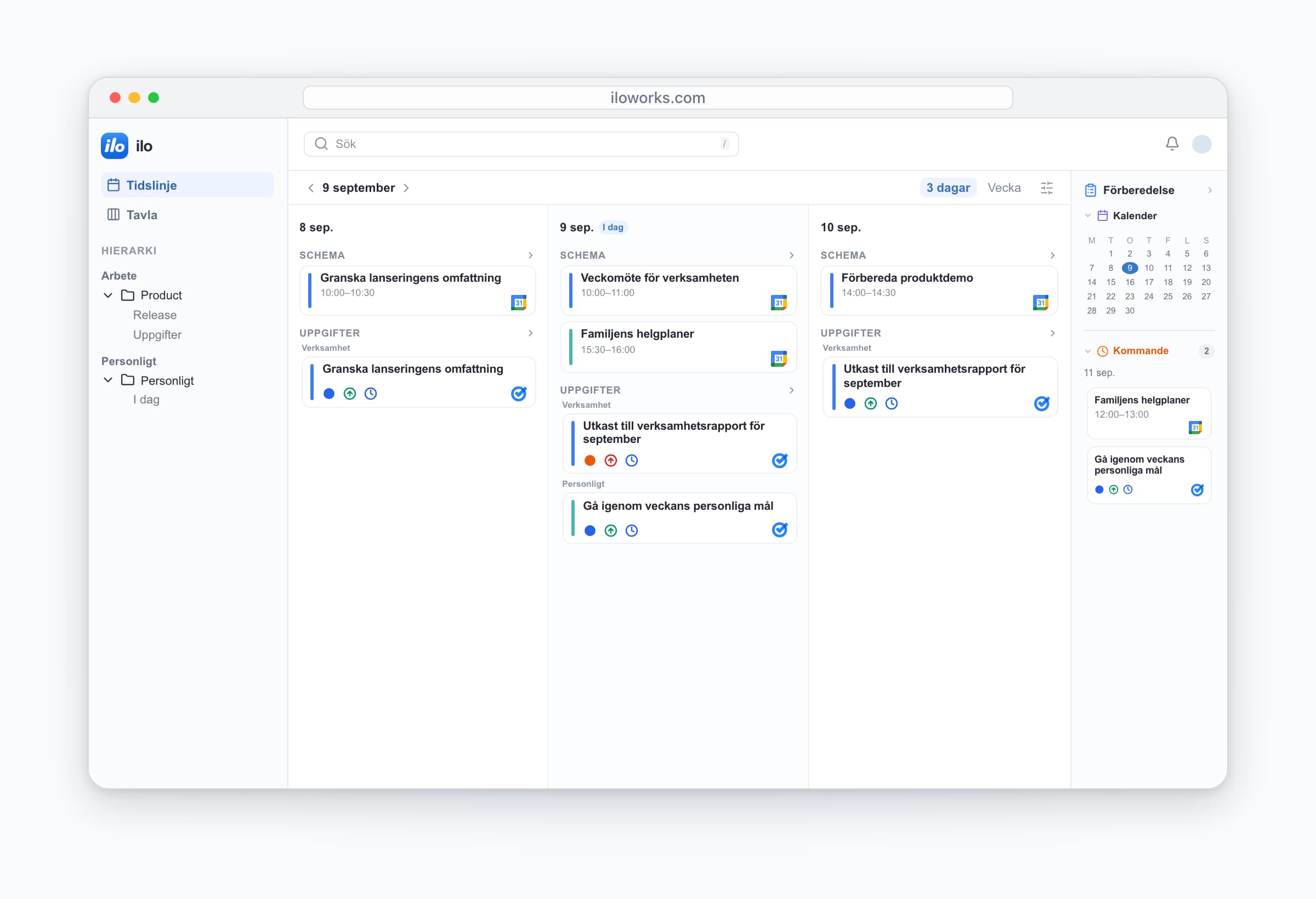 ilo desktop: work and personal accounts together — Veckomöte för verksamheten, Familjens helgplaner, Utkast till verksamhetsrapport för september, Gå igenom veckans personliga mål.